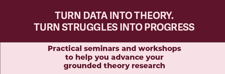 Turn data into theory. Turn struggles into progress. Practical seminars and workshops with Grounded Theory Online to help you advance your grounded theory research. 